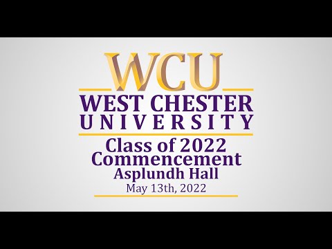 WCU Spring 2022 Commencement 5/13/22 (Asplundh Hall)