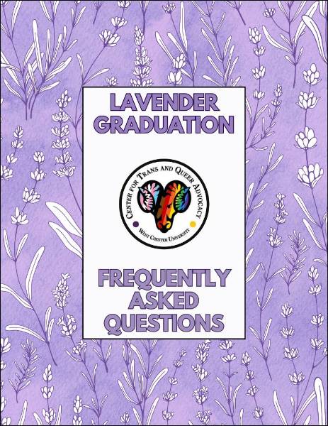 Lavender Graduation FAQ