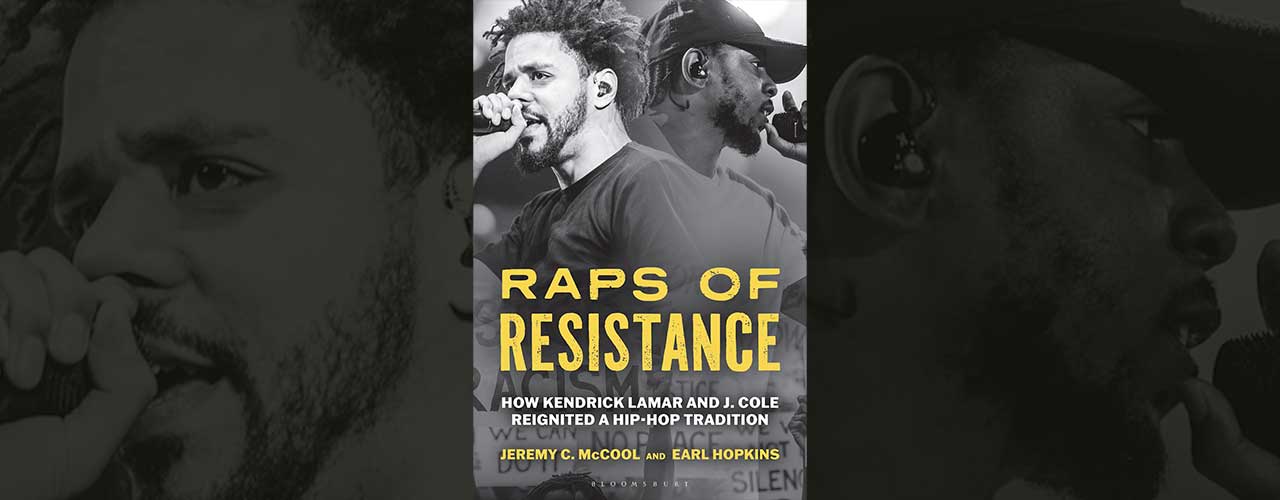 WCU Associate Professor Jeremy McCool’s New Book on Kendrick Lamar and J. Cole Released
