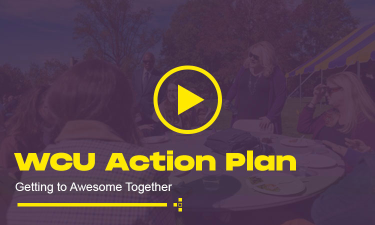 Video thumbnail that says 'WCU Action Plan: Getting Awesome Together